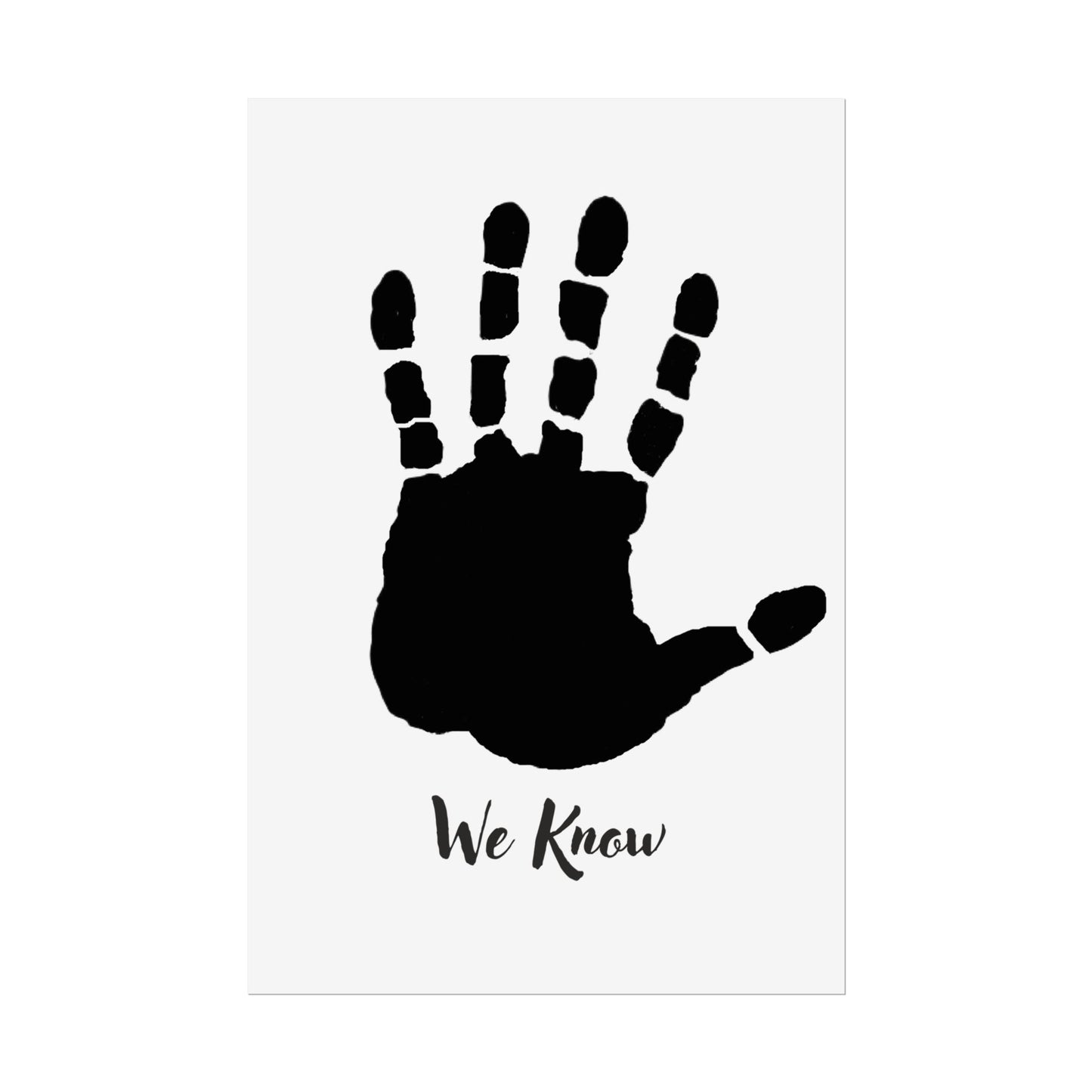 We Know- Poster