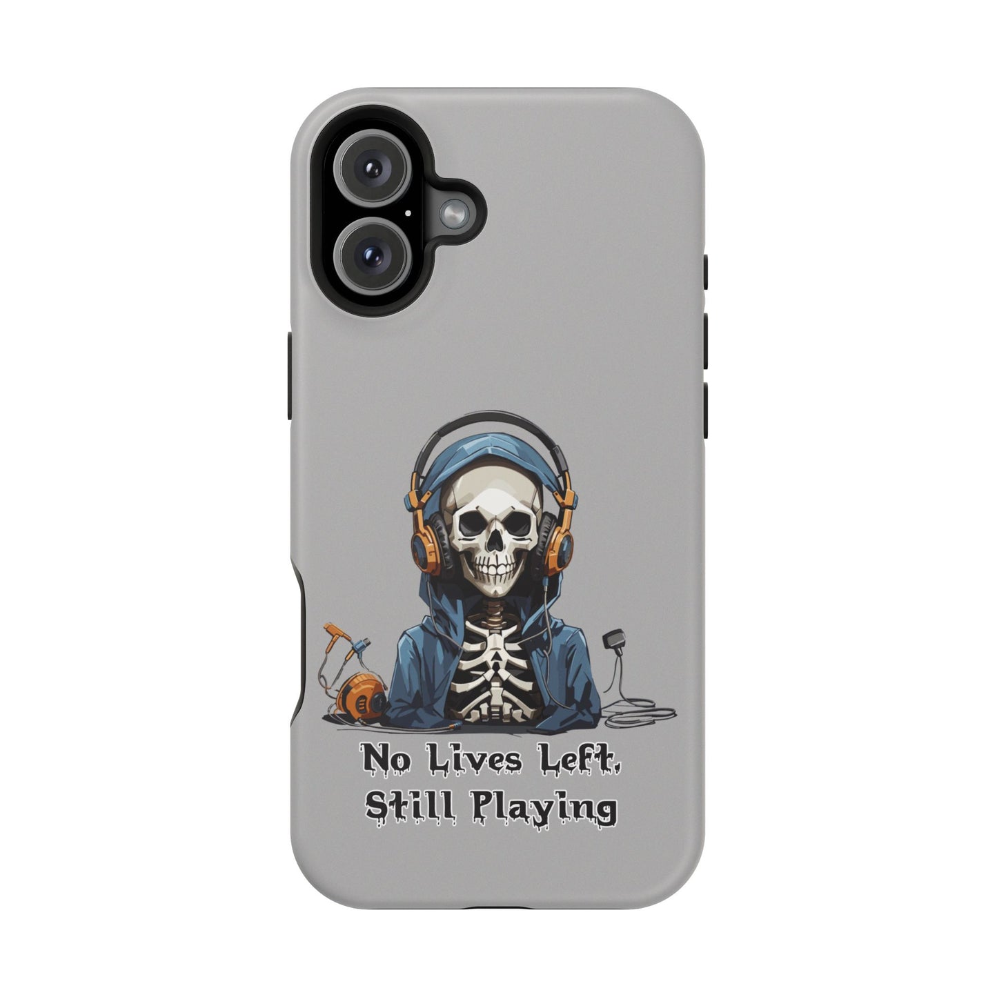 No Lives Left Still Playing- Magnetic iPhone Case