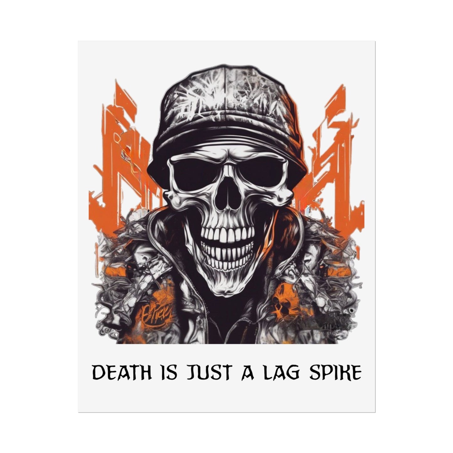 Death Is Just A Lag Spike- Poster