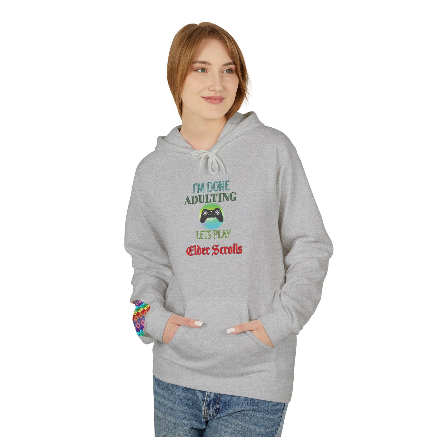I'm Done Adulting Lets Play Elder Scrolls- Women's Hoodie
