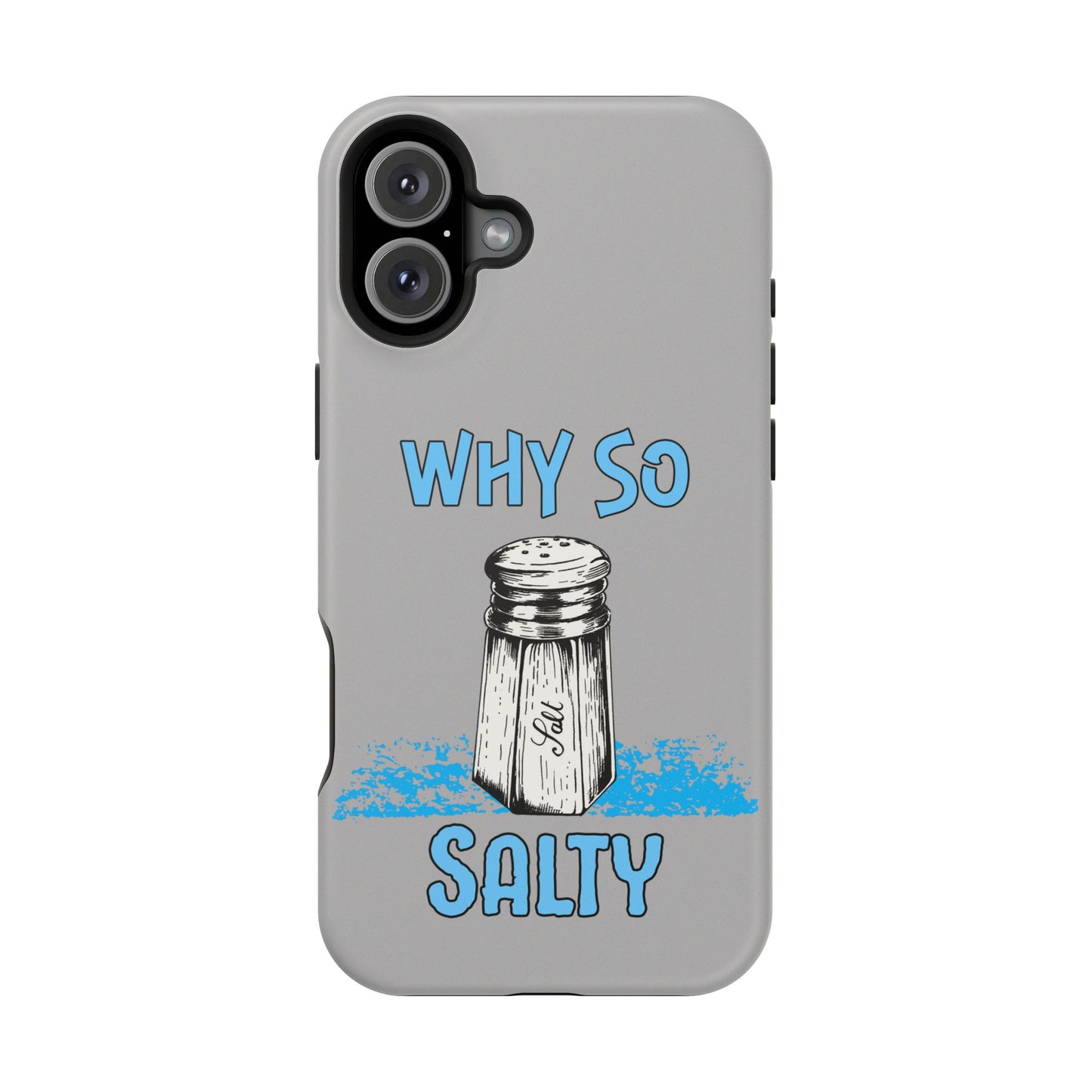 Why So Salty- Magnetic iPhone Case