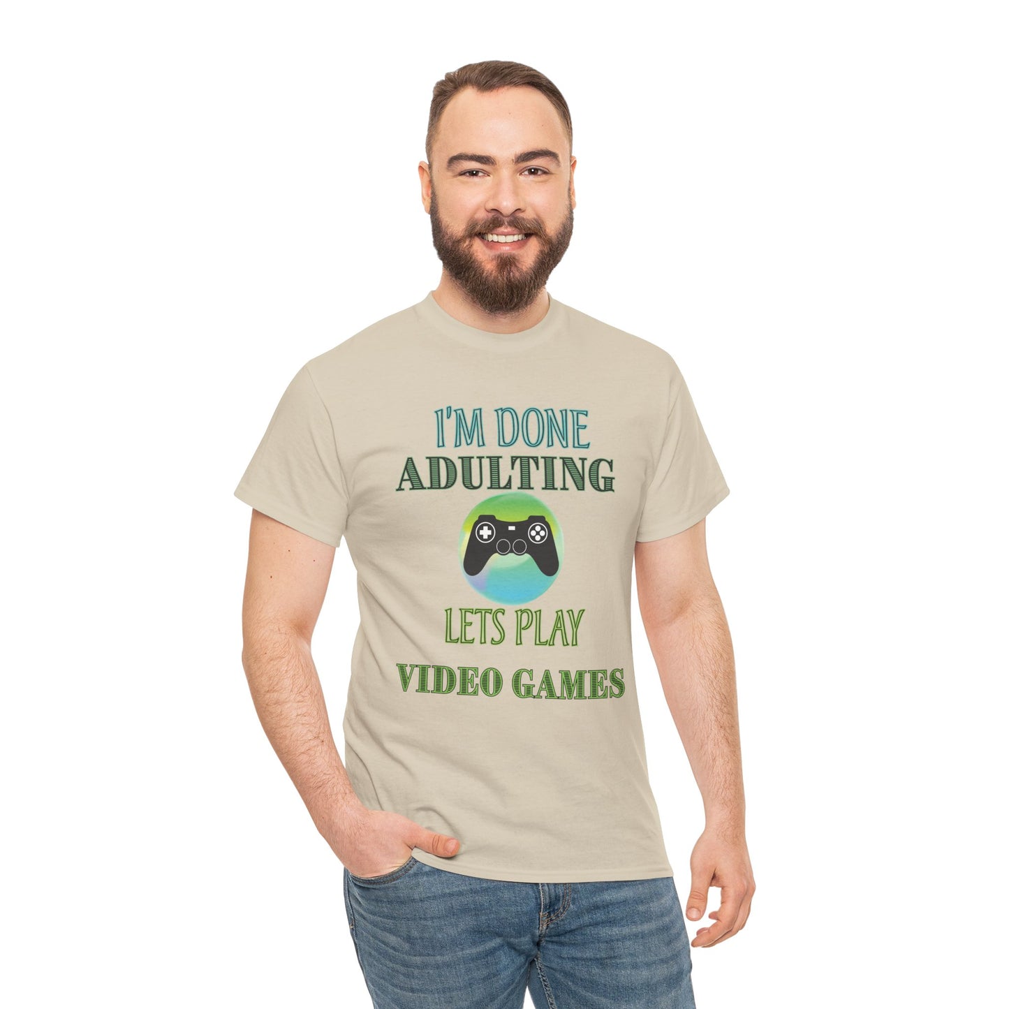 I'm Done Adulting Lets Play Video Games- Men's T-Shirt