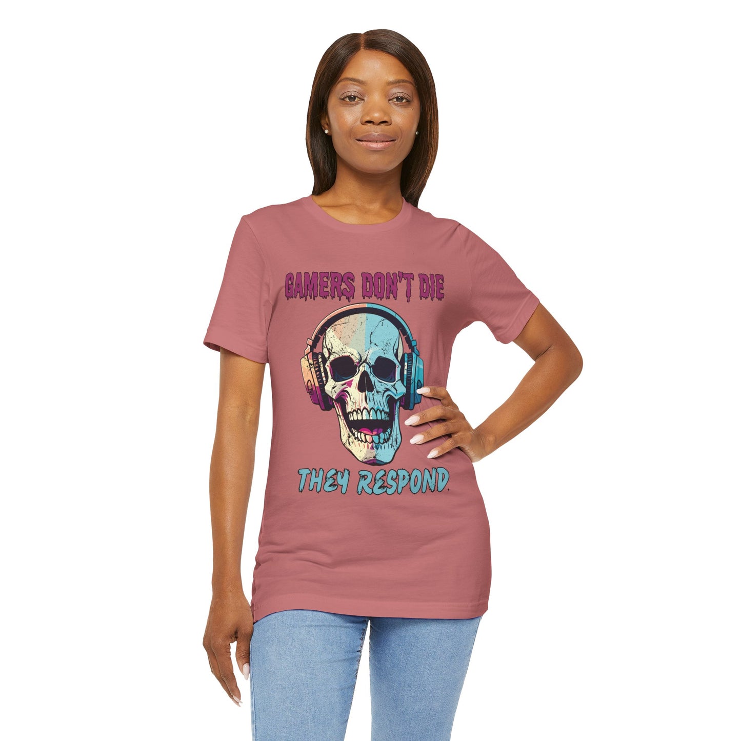 Gamers Don't Die- Women's T-Shirt