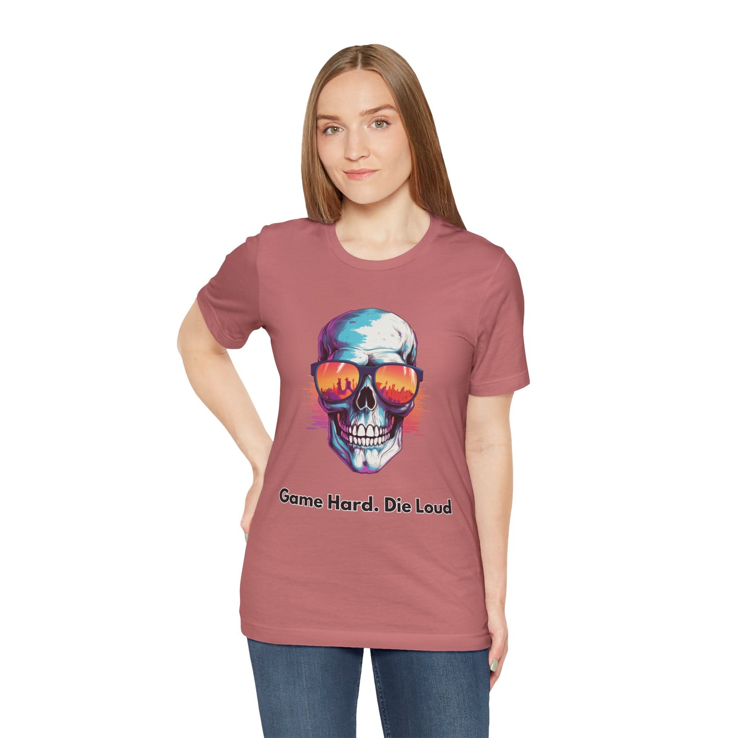 Game Hard. Die Loud- Women's T-Shirt