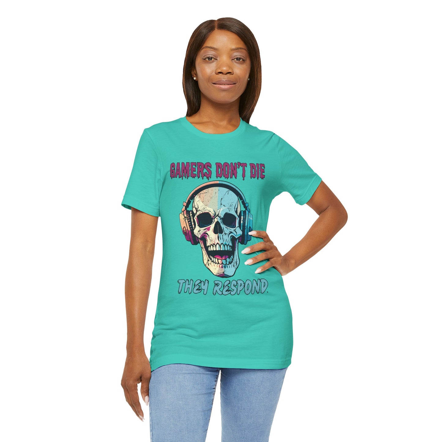 Gamers Don't Die- Women's T-Shirt