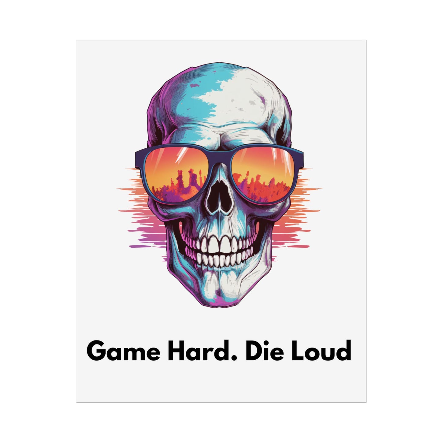 Game Hard Die Loud- Poster