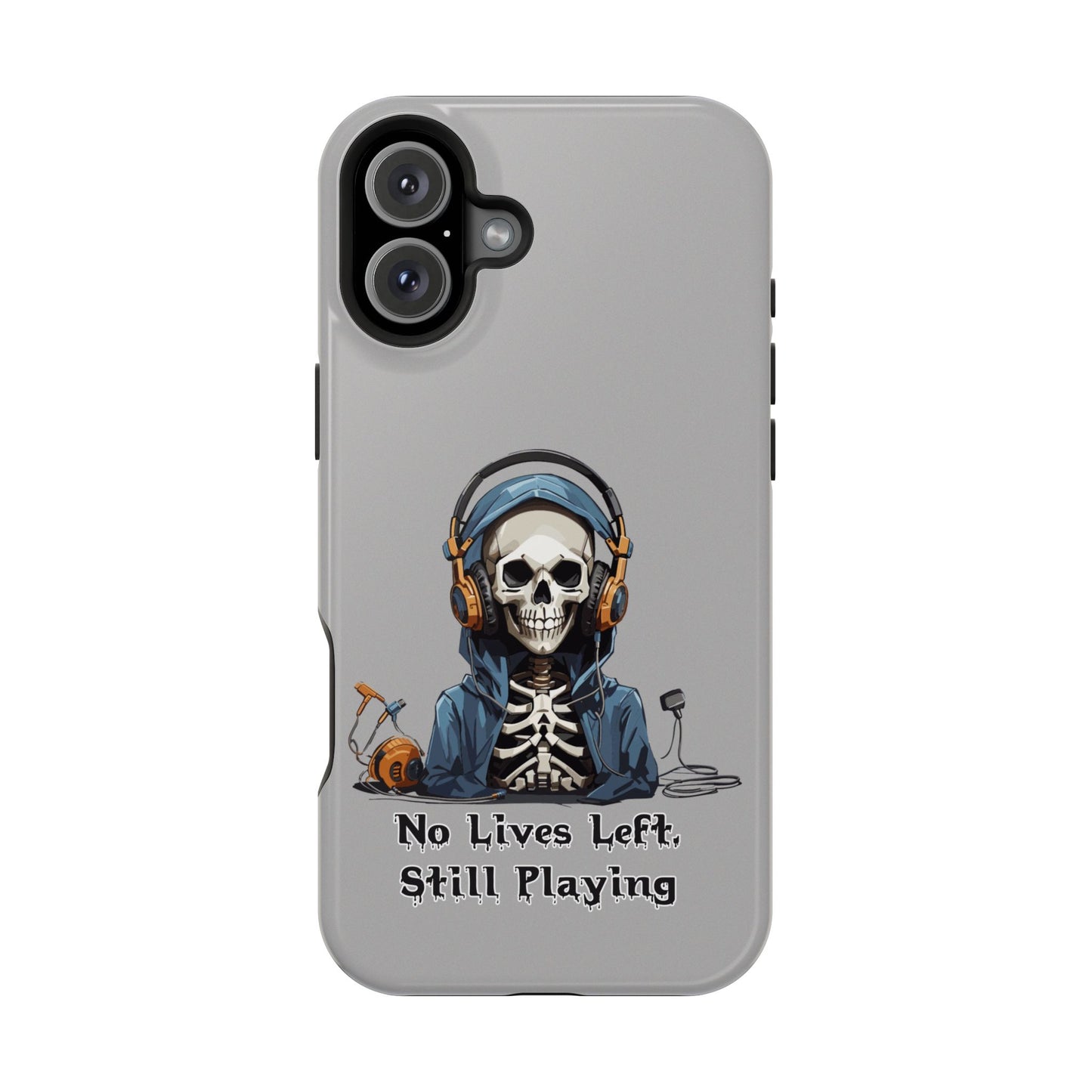 No Lives Left Still Playing- Magnetic iPhone Case