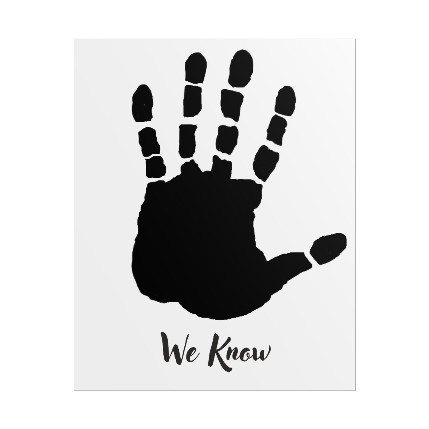 We Know- Poster
