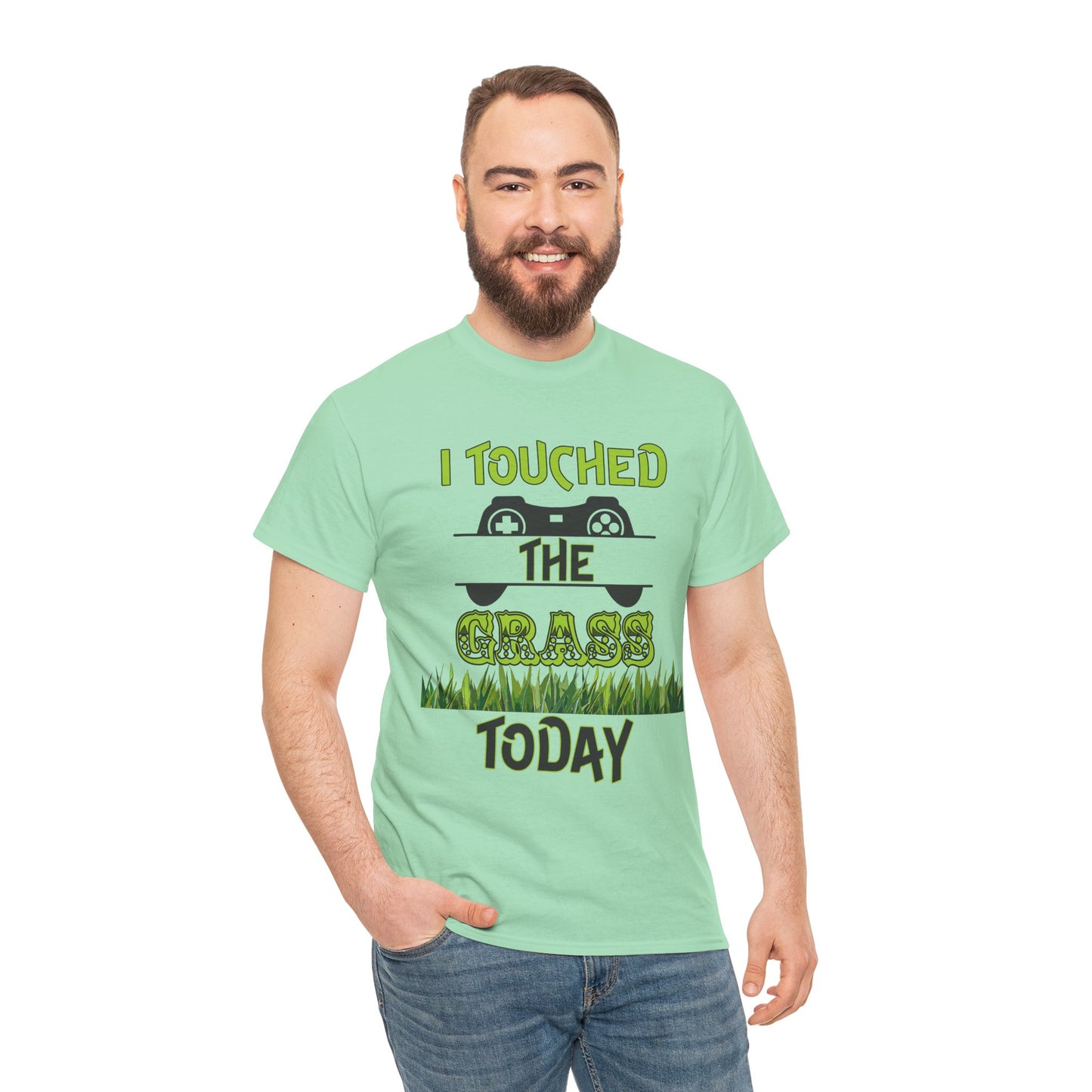I Touched th Grass Today- Men's T-Shirt