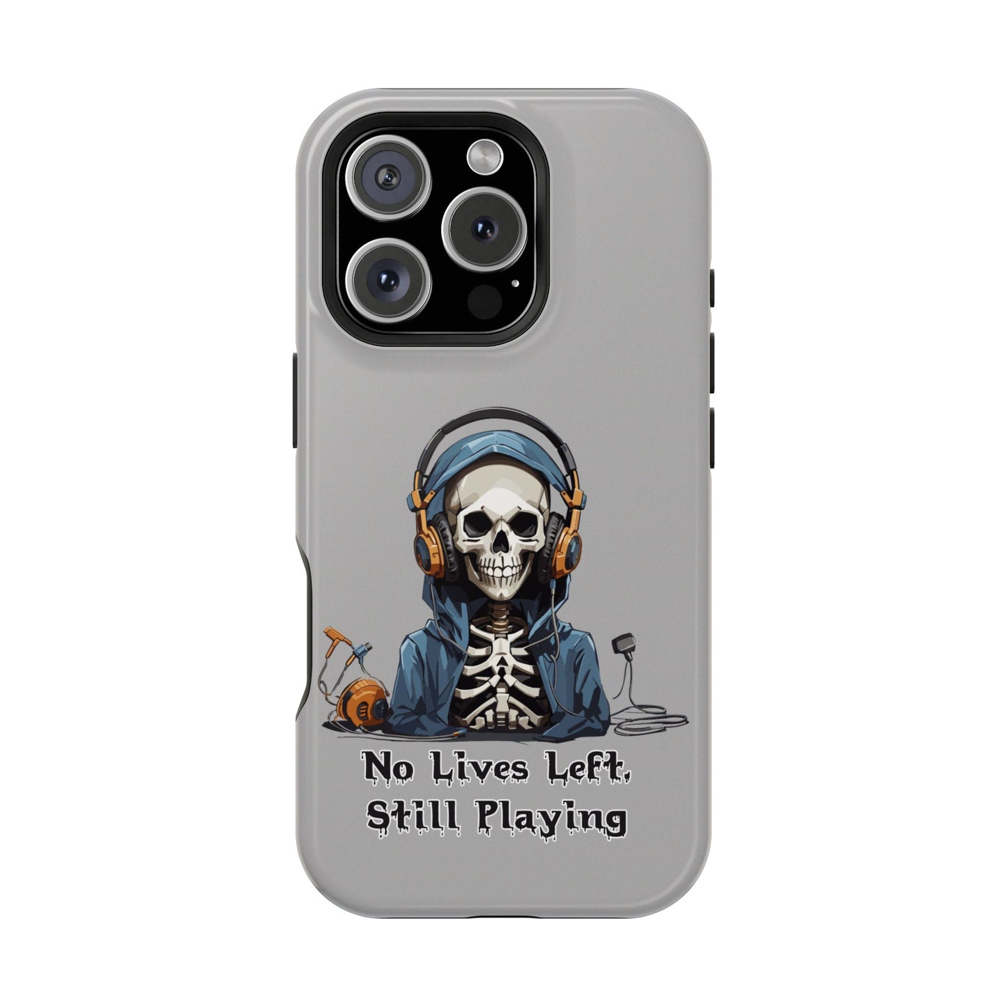 No Lives Left Still Playing- Magnetic iPhone Case