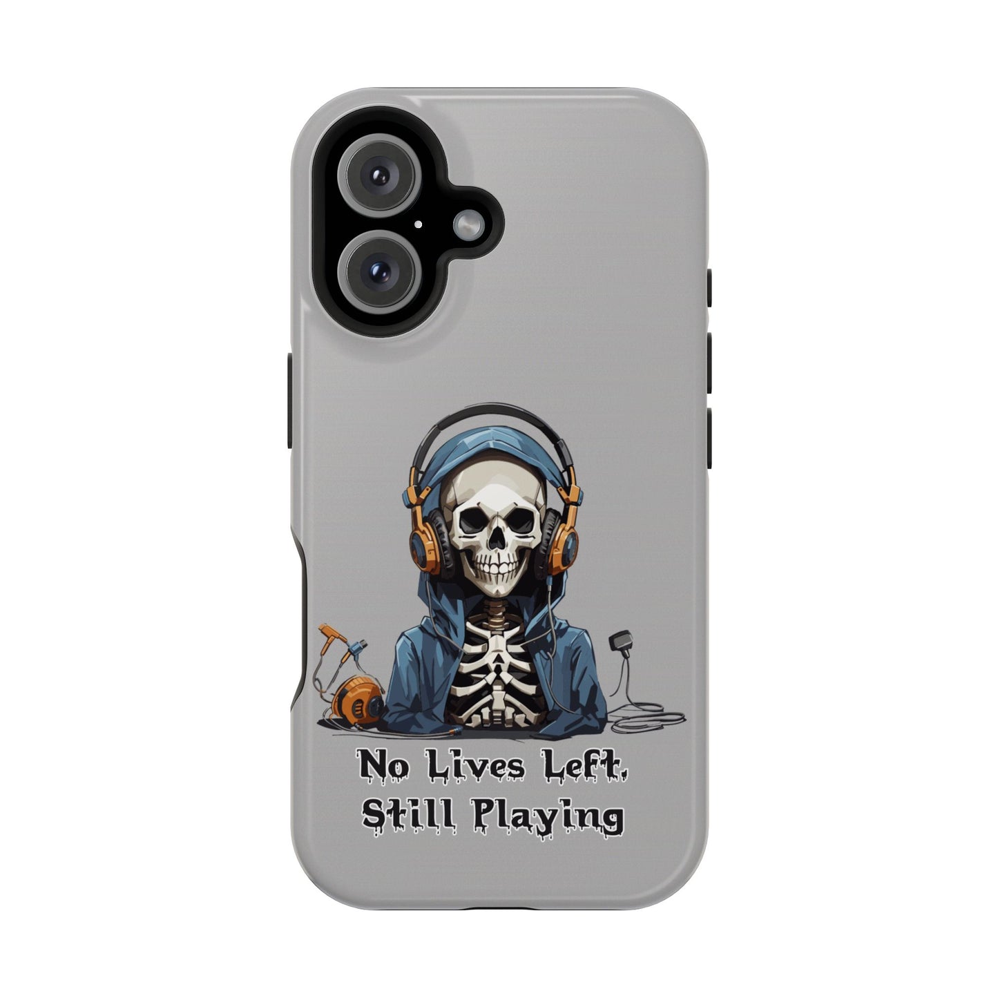 No Lives Left Still Playing- Magnetic iPhone Case