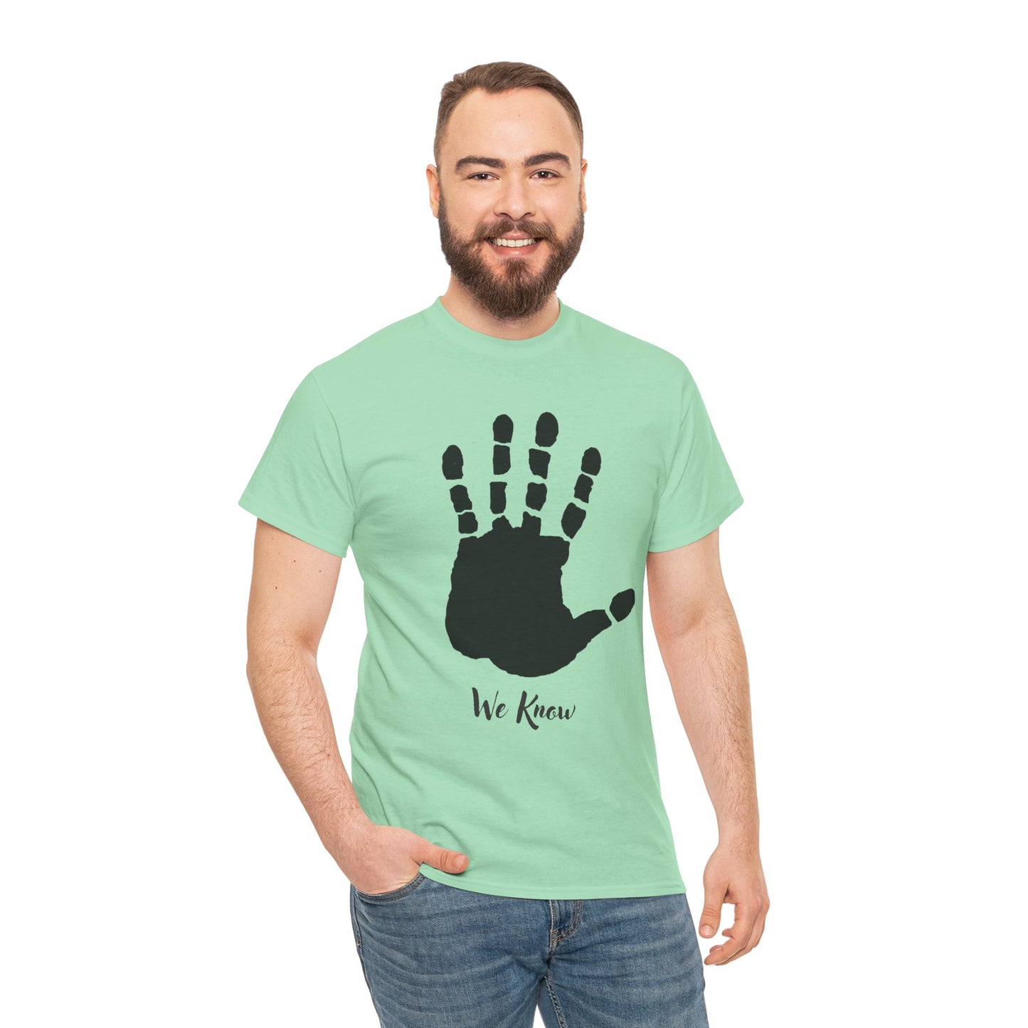 We Know- Men's T-Shirt