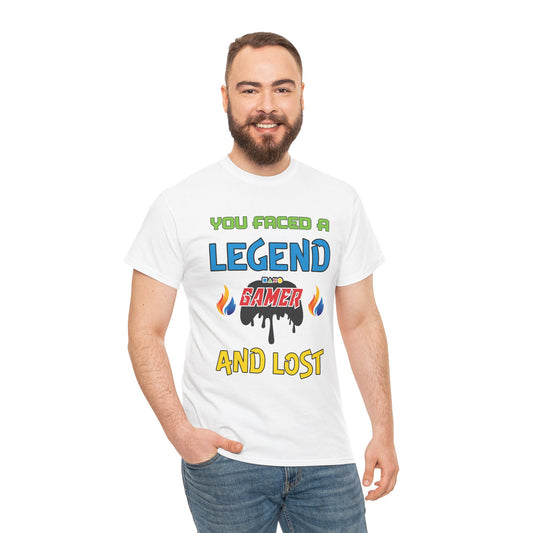 You Faced a Legend and Lost- Men's T-Shirt