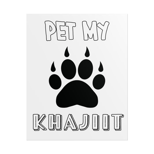 Pet My Khajiit- Poster