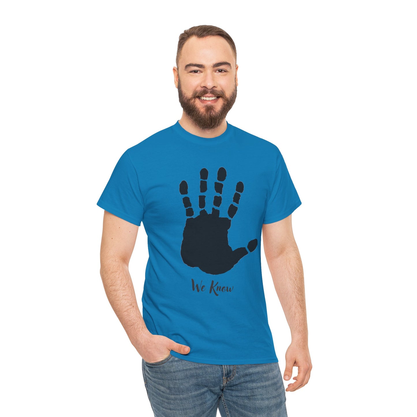 We Know- Men's T-Shirt