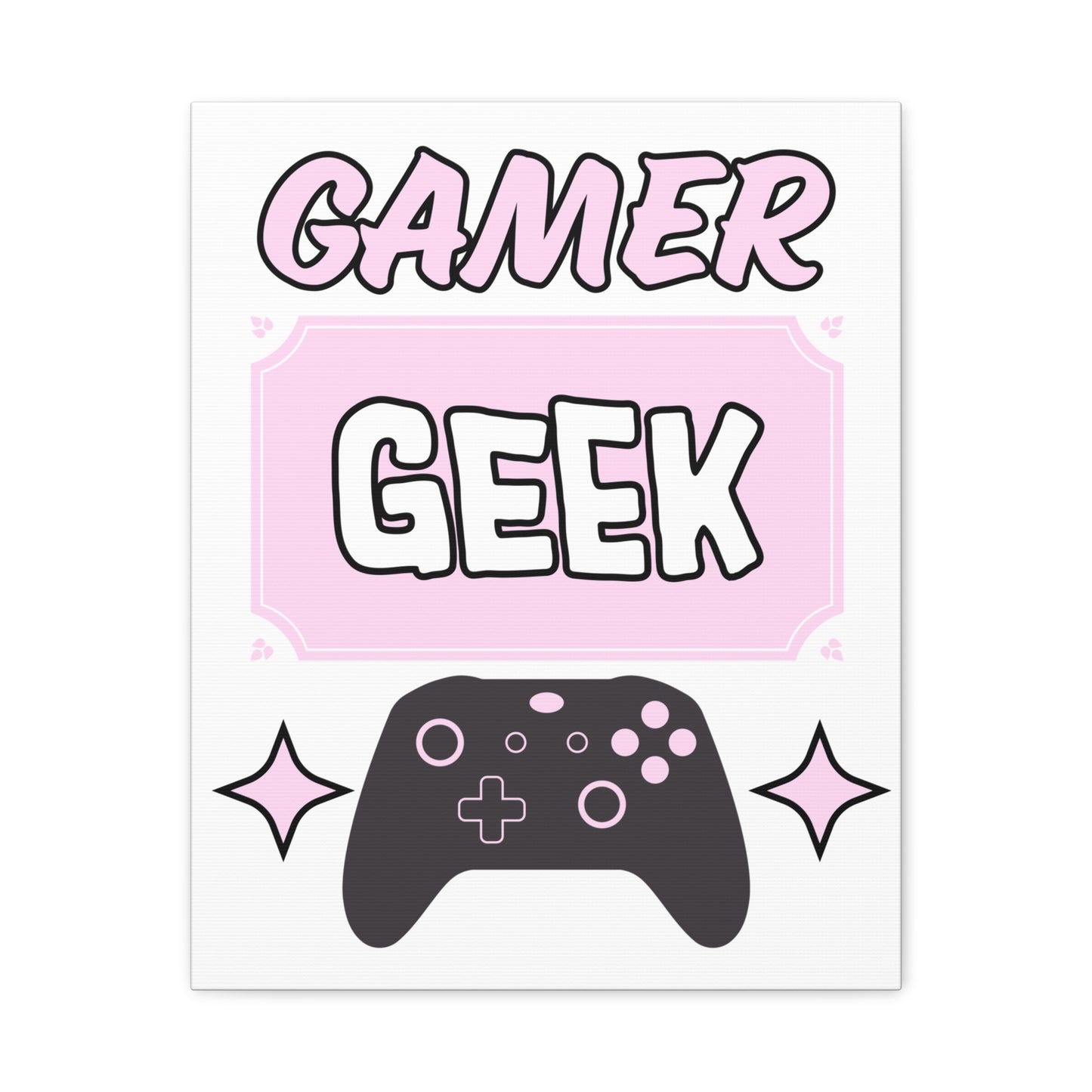 Gamer Geek Pink- Canvas Print