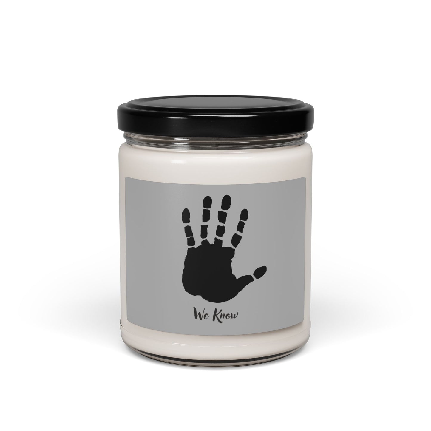 We Know- Scented Soy Candle