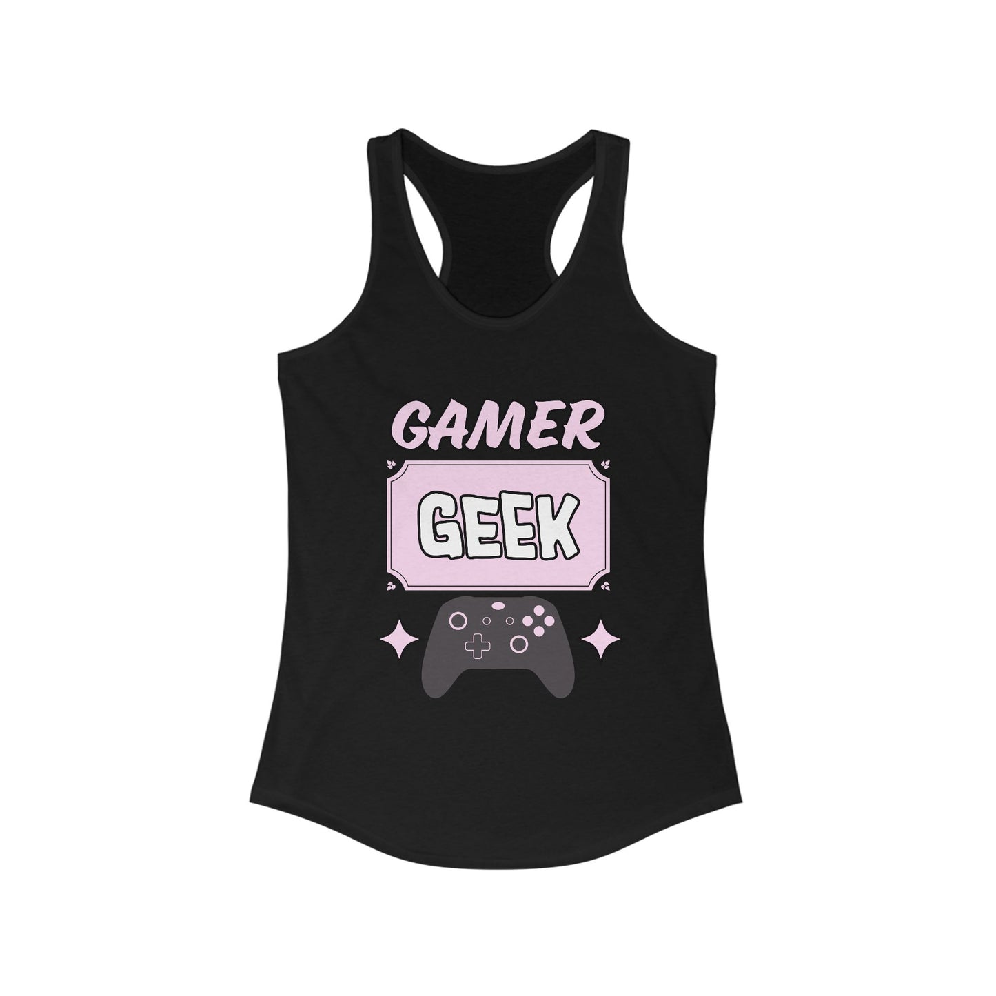 Gamer Geek- Women's Racerback Tank