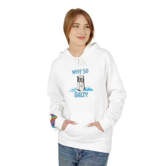 Why So Salty- Women's Hoodie