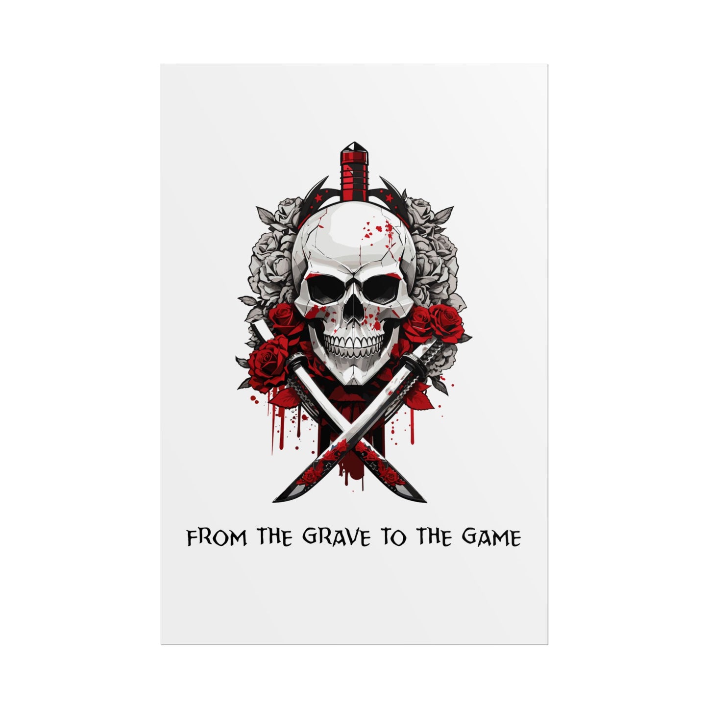 From The Grave To The Game- Poster