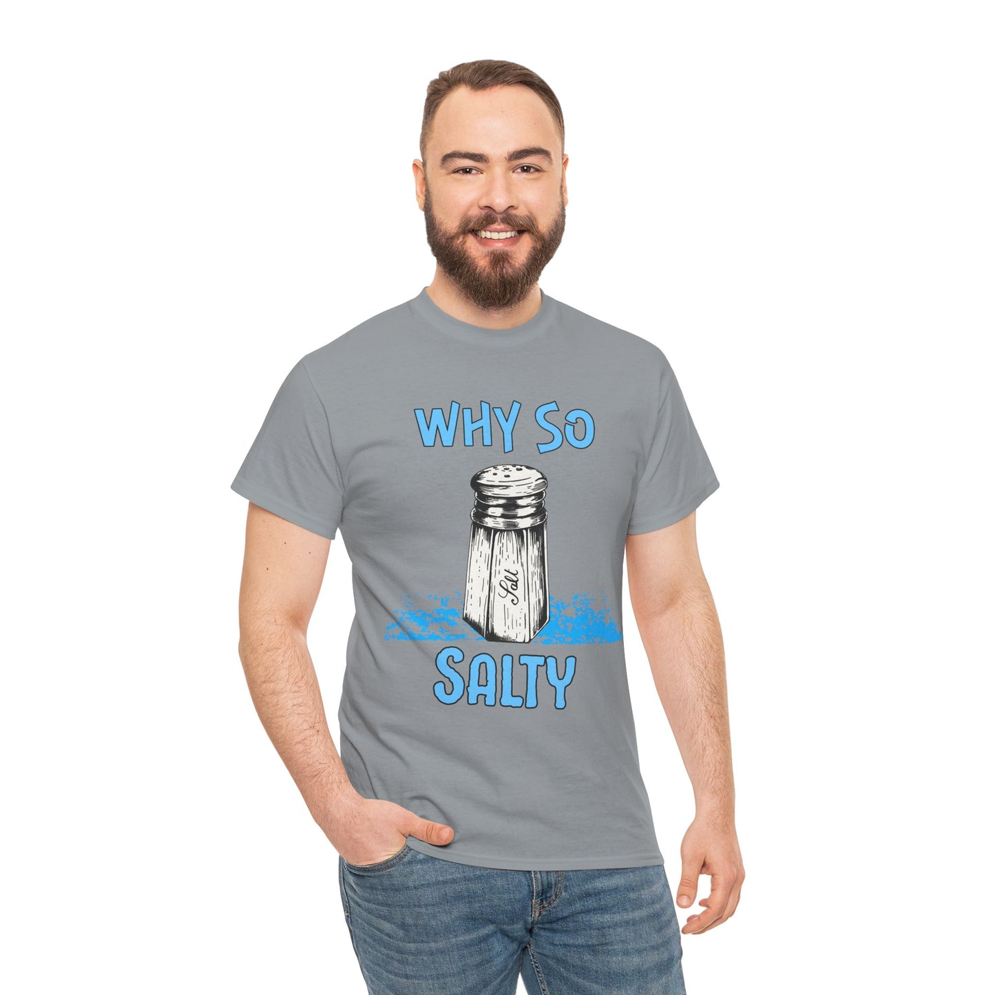 Why So Salty- Men's T-Shirt