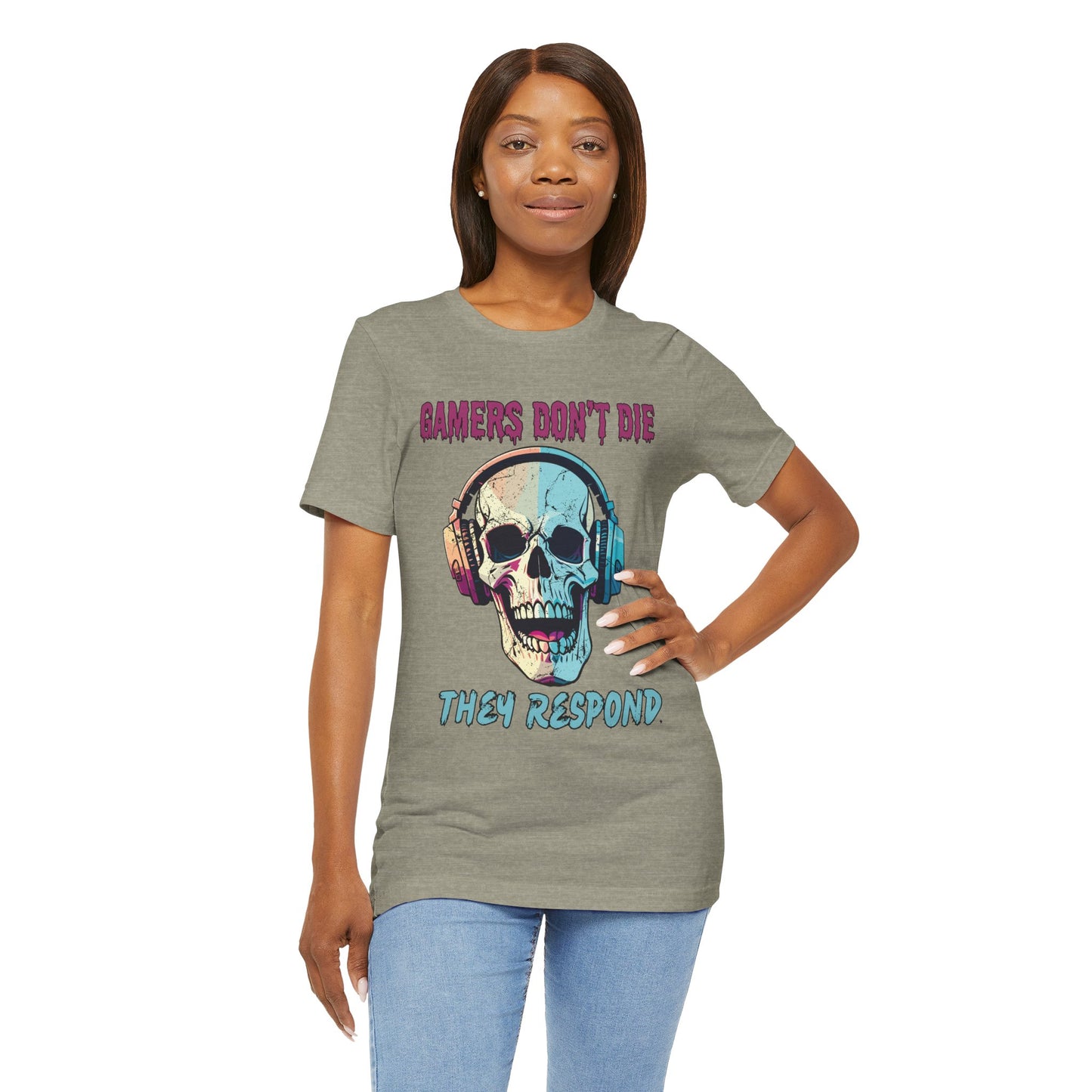 Gamers Don't Die- Women's T-Shirt