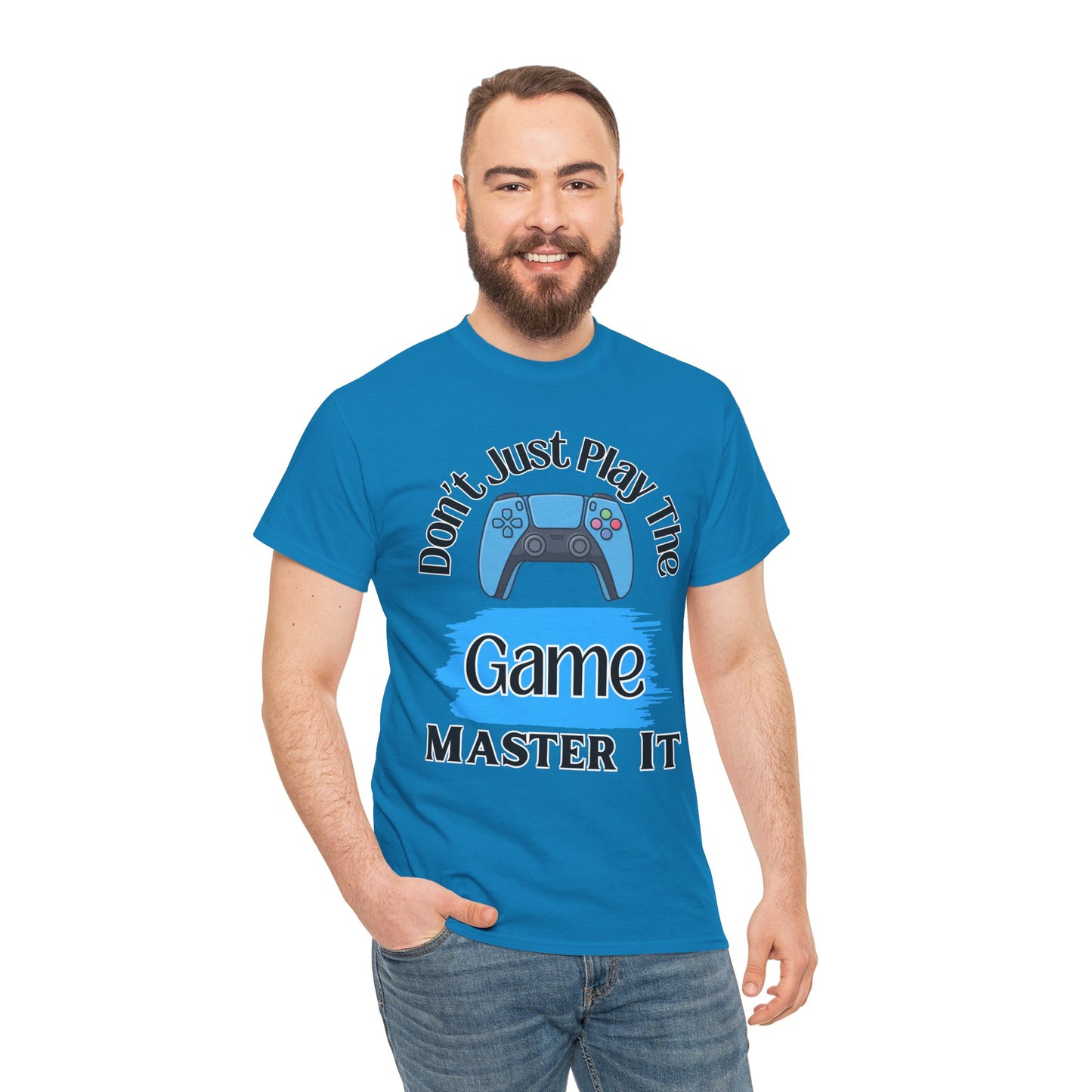 Don't Just Play the Game- Men's T-Shirt