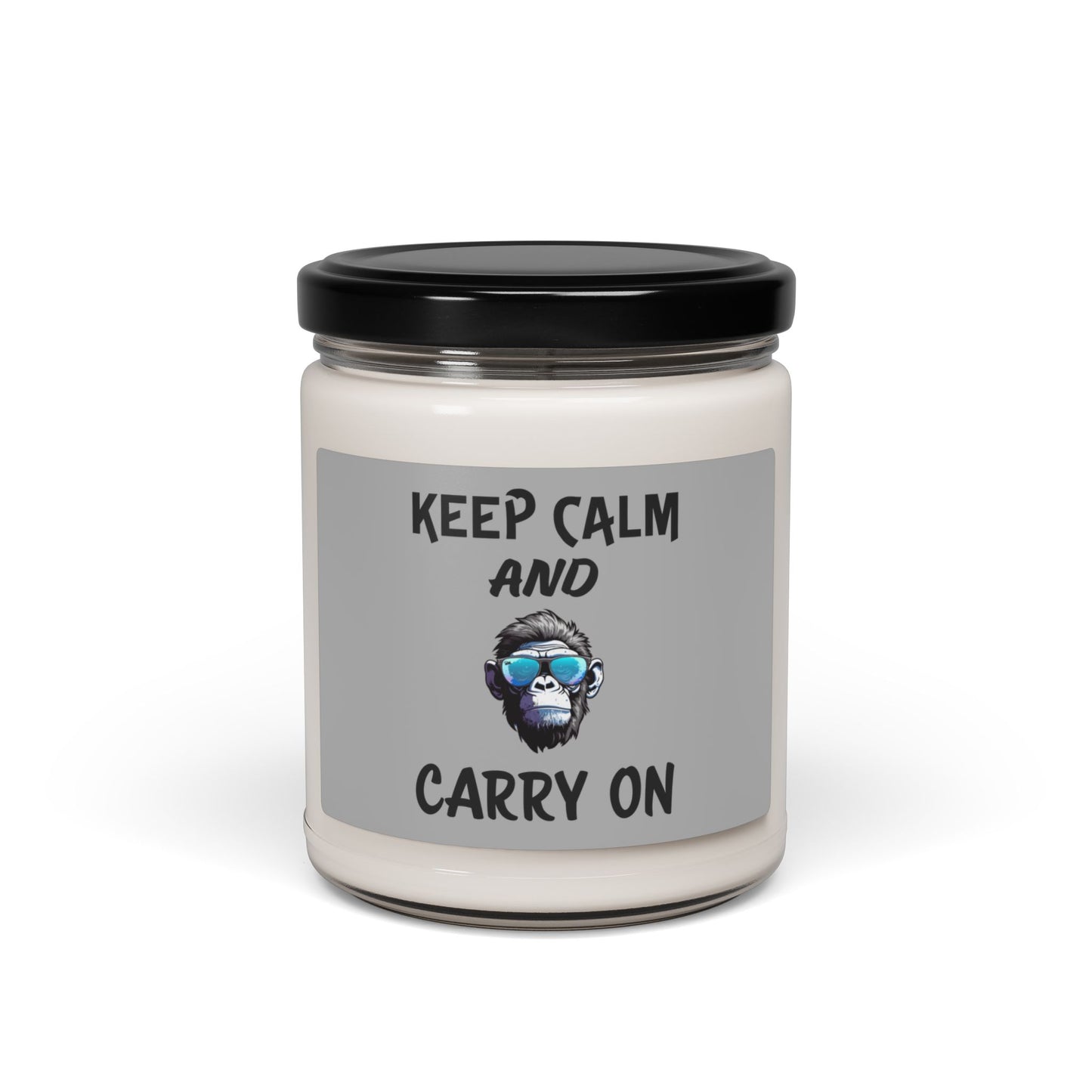 Keep Calm- Scented Soy Candle