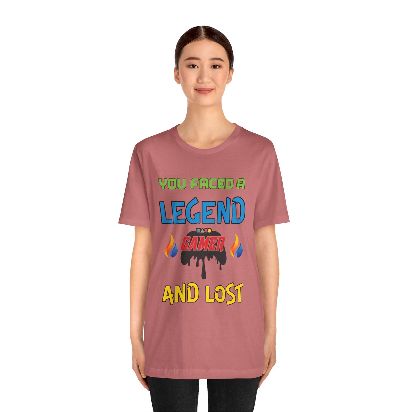 You Faced A Legend And Lost- Women's T-Shirt
