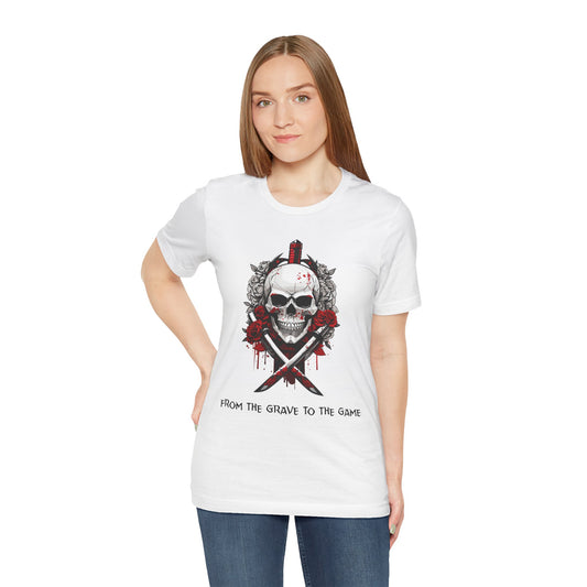 From the Grave to the Game- Women's T-Shirt