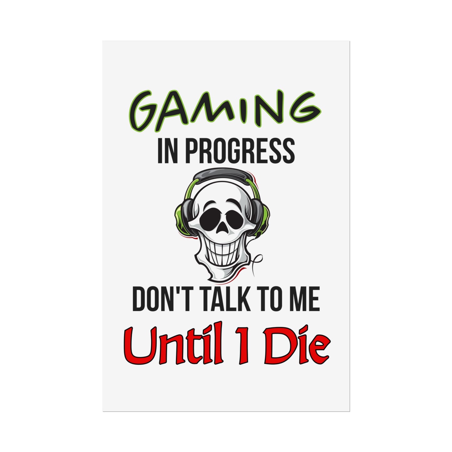 Gaming In Progress- Poster