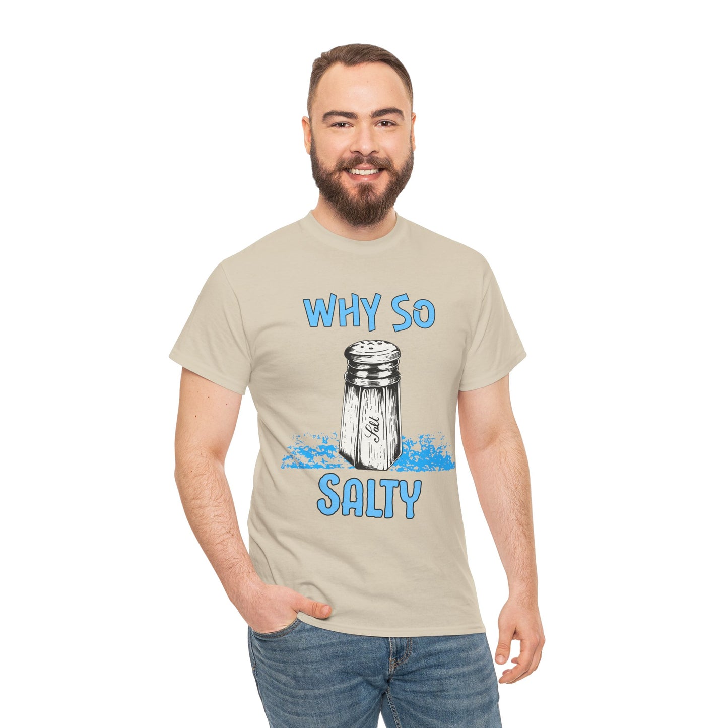 Why So Salty- Men's T-Shirt